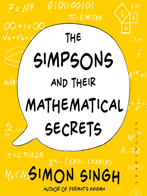 Title details for The Simpsons and Their Mathematical Secrets by Simon Singh - Available